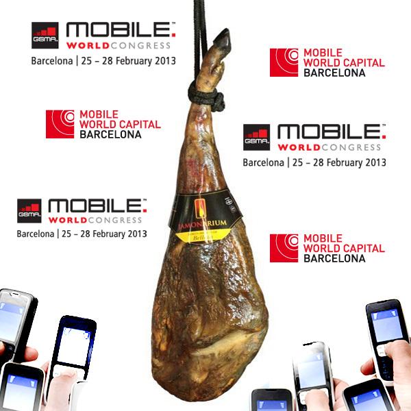 Jetzt ist die Mobile World Congress in Barcelona! Besuchen Sie unseren Shop Schinken!